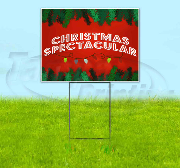Christmas Spectacular Yard Sign