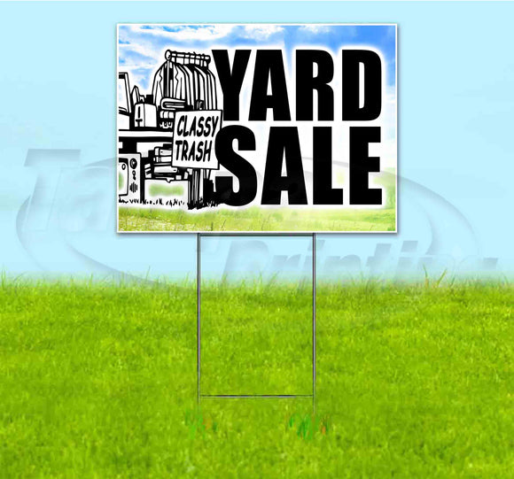 Classy Trash Yard Sale Yard Sign