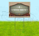 Coffee House Yard Sign