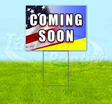 Coming Soon Yard Sign