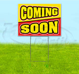 Coming Soon Yard Sign