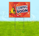 Coming Soon Yard Sign