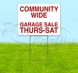 Community Wide Garage Sale Thurs-Sat Yard Sign