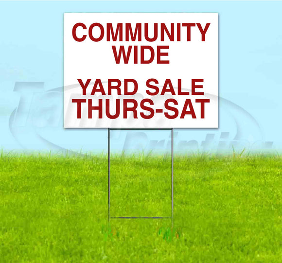 Community Wide Yard Sale Thurs-Sat Yard Sign