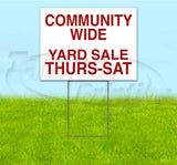 Community Wide Yard Sale Thurs-Sat Yard Sign