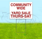 Community Wide Yard Sale Thurs-Sat Yard Sign