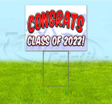 Congrats Class Of 2022 Yard Sign