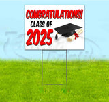 Congrats Class Of 2025 Yard Sign