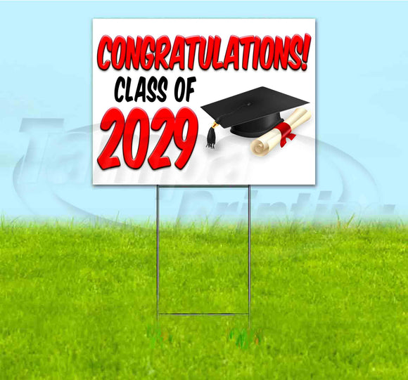 Congrats Class Of 2029 Yard Sign