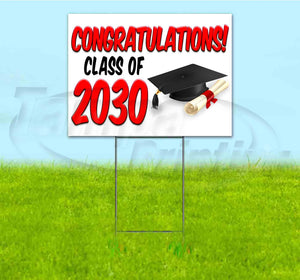 Congrats Class Of 2030 Yard Sign
