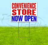 Convenience Store Now Open Yard Sign