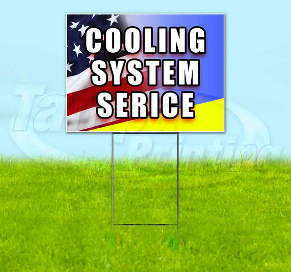 Cooling System Service Yard Sign