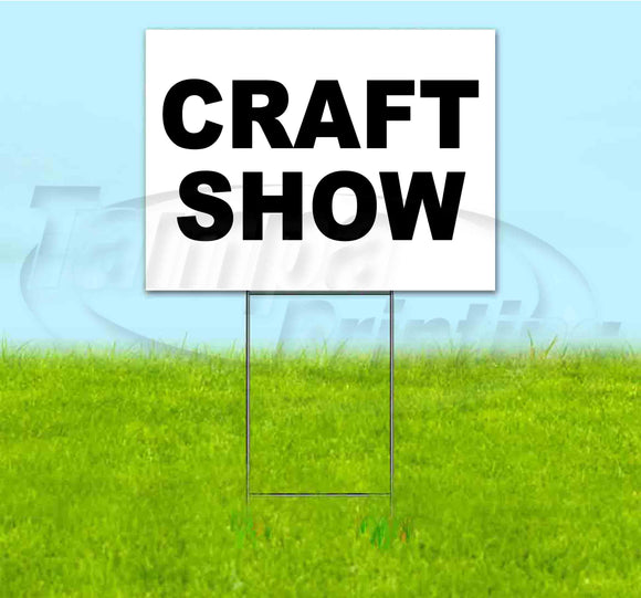 Craft Show Yard Sign