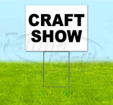 Craft Show Yard Sign