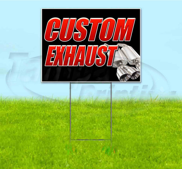 Custom Exhaust Yard Sign