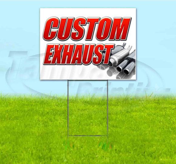 Custom Exhaust Yard Sign