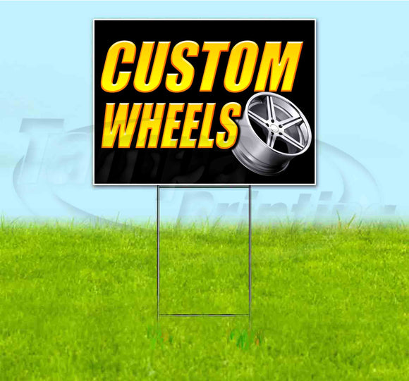 Custom Wheels Yard Sign