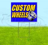 Custom Wheels Yard Sign