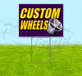 Custom Wheels Yard Sign