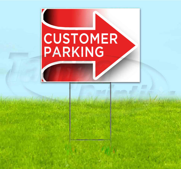 Customer Parking Arrow Right Yard Sign
