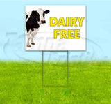 Dairy Free Yard Sign