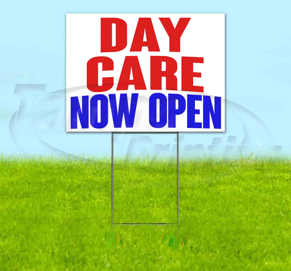 Day Care Now Open Yard Sign