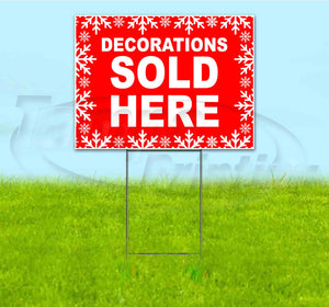 Decorations Sold Here Yard Sign