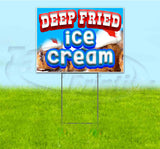 Deep Fried Ice Cream Yard Sign