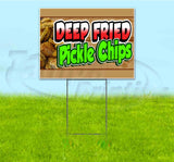 Deep Fried Pickle Chips Yard Sign