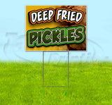 Deep Fried Pickles Yard Sign