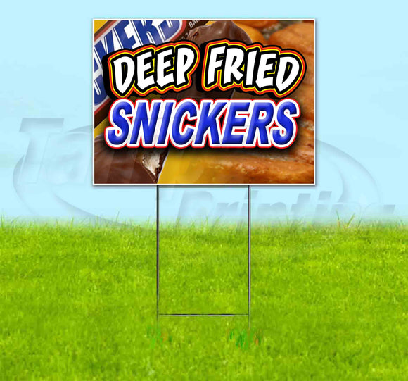 Deep Fried Snickers Yard Sign