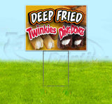 Deep Fried Twinkies & Ding Dongs Yard Sign
