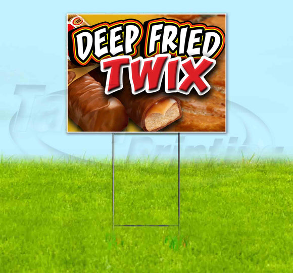Deep Fried Twix Yard Sign