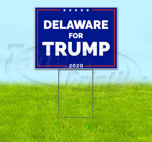 Delaware For Trump Yard Sign