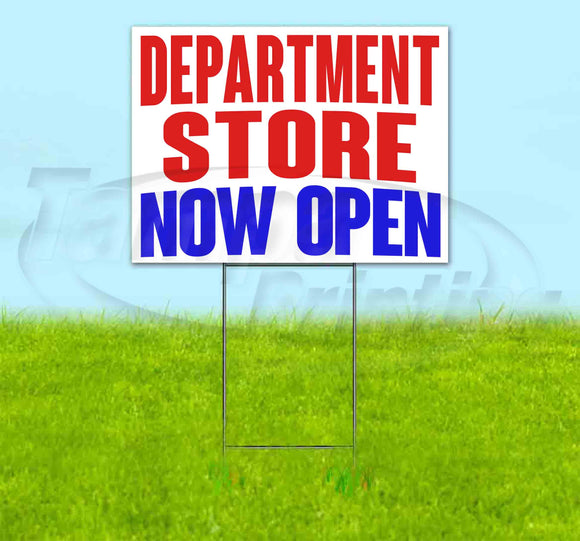 Department Store Now Open Yard Sign