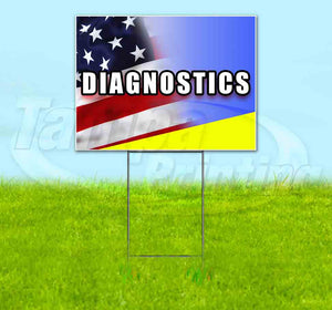 Diagnostics Yard Sign