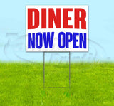 Diner Now Open Yard Sign