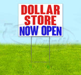 Dollar Store Now Open Yard Sign