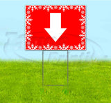 Down Arrow Yard Sign