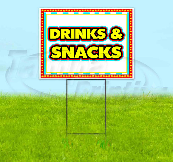 Drinks and Snacks Yard Sign