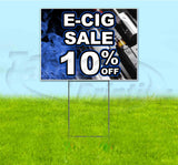 E-Cig Sale 10% Off Yard Sign
