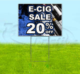 E-Cig Sale 20% Off Yard Sign