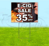 E-Cig Sale 35% Off Yard Sign