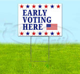 Early Voting Here Yard Sign