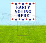Early Voting Here Yard Sign