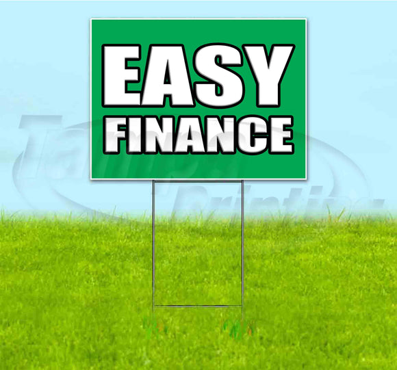 Easy Finance Yard Sign