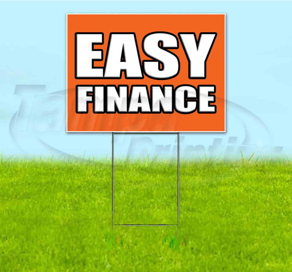 Easy Finance Yard Sign