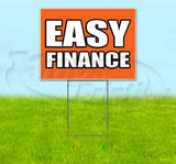 Easy Finance Yard Sign