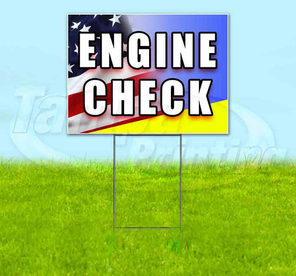 Engine Check Yard Sign