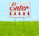 Enter Down Arrow Yard Sign